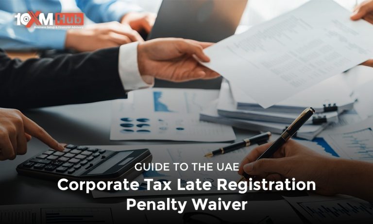 Guide to the UAE Corporate Tax Late Registration Penalty Waiver