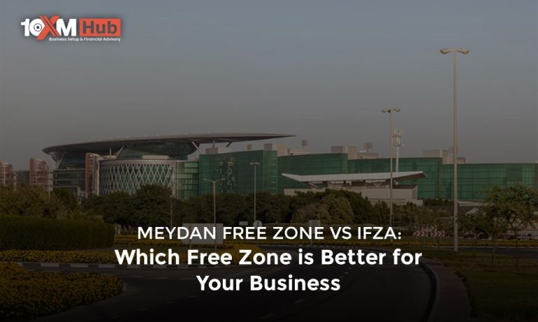 Meydan Free Zone vs IFZA: Which Free Zone is Better for Your Business